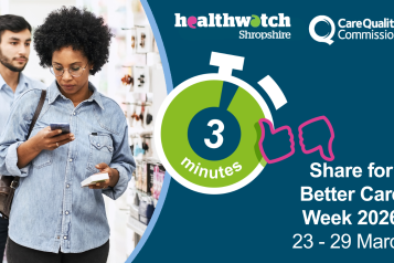 Here’s a **shorter alt text**, with **no mention of blurred faces**:  **Alt text:**   *Graphic for Healthwatch Shropshire and the Care Quality Commission promoting “Share for Better Care Week 2026,” 23–29 March, with an image of people shopping and a stopwatch showing “3 minutes.”*